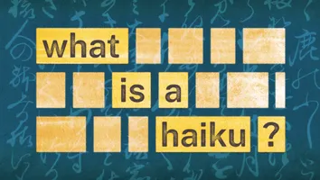 The history of the haiku and how to write one. Uses the example of Japanese poet Matsuo Basho's 17th century haiku: The summer grasses, / all that remain of soldiers' / lost, heroic dreams. Poem, poetry, Japan, Japanese, writing, literature, syllables, poetic form, haikai, renga, hakku, nature, natural world.